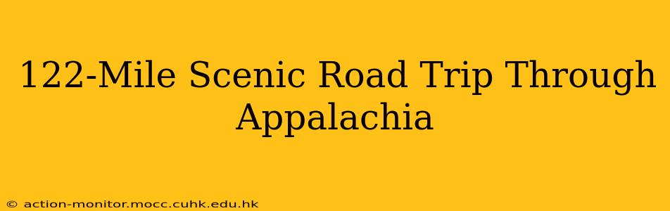 122-Mile Scenic Road Trip Through Appalachia