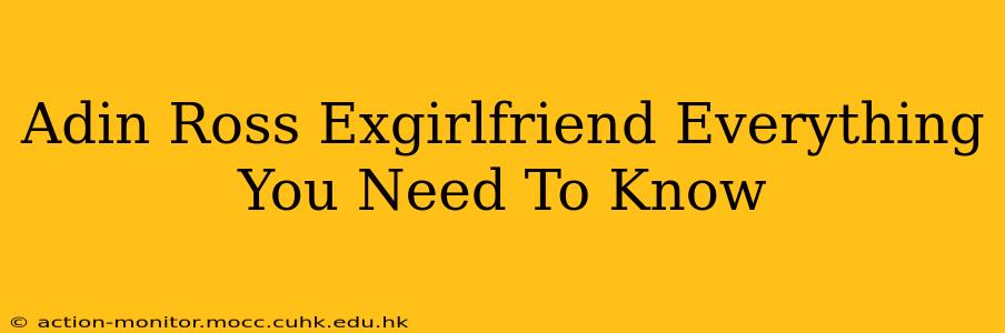 Adin Ross Exgirlfriend Everything You Need To Know