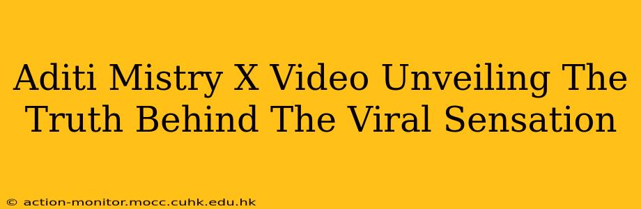 Aditi Mistry X Video Unveiling The Truth Behind The Viral Sensation