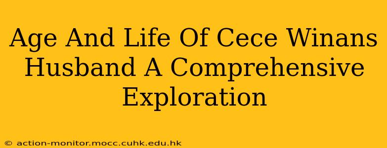 Age And Life Of Cece Winans Husband A Comprehensive Exploration