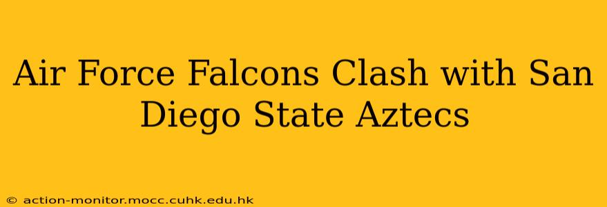 Air Force Falcons Clash with San Diego State Aztecs
