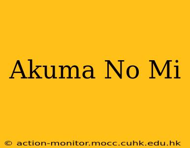 Akuma No Mi