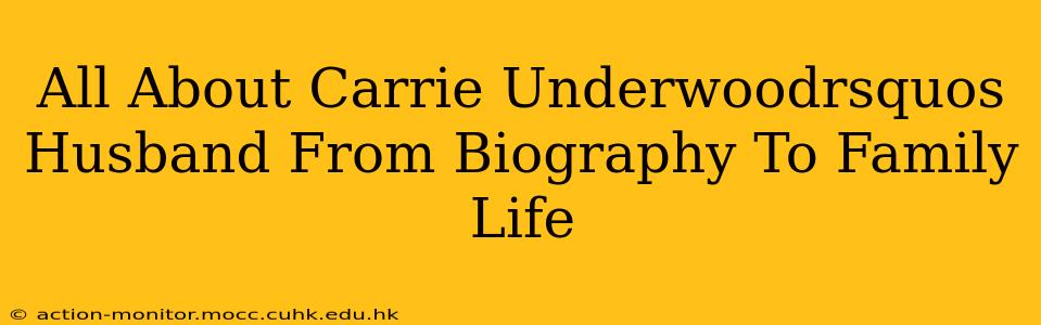 All About Carrie Underwoodrsquos Husband From Biography To Family Life