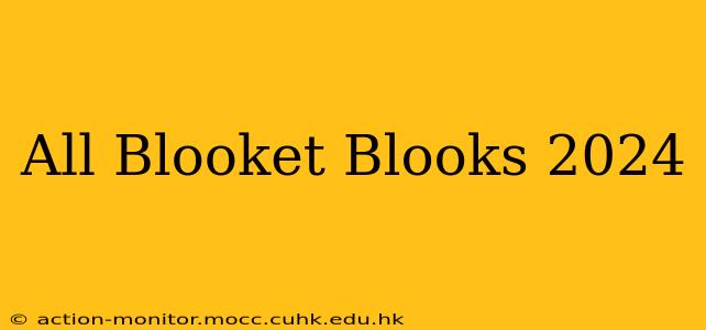 All Blooket Blooks 2024