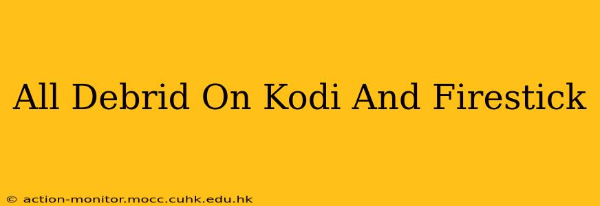 All Debrid On Kodi And Firestick