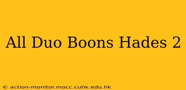 All Duo Boons Hades 2