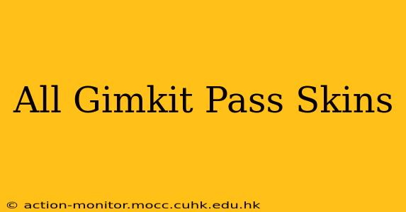 All Gimkit Pass Skins