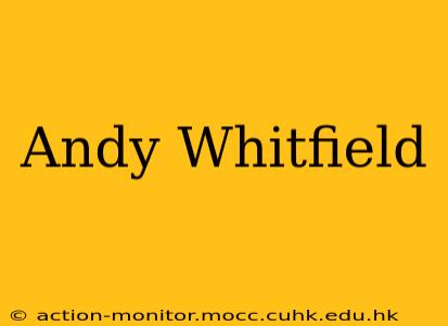 Andy Whitfield