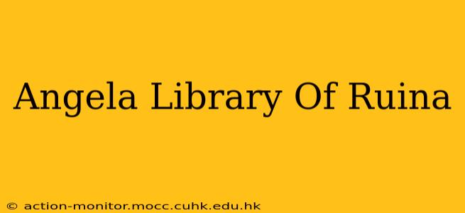 Angela Library Of Ruina