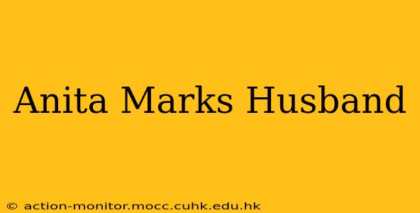 Anita Marks Husband