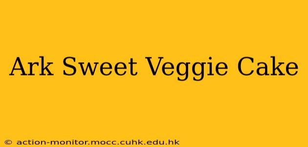Ark Sweet Veggie Cake
