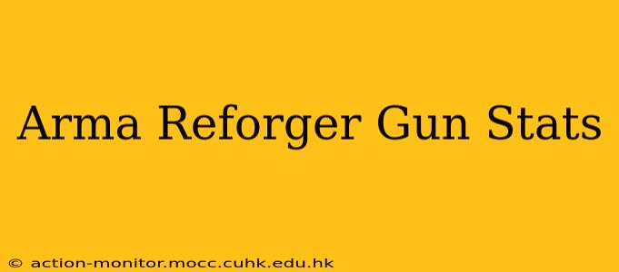 Arma Reforger Gun Stats