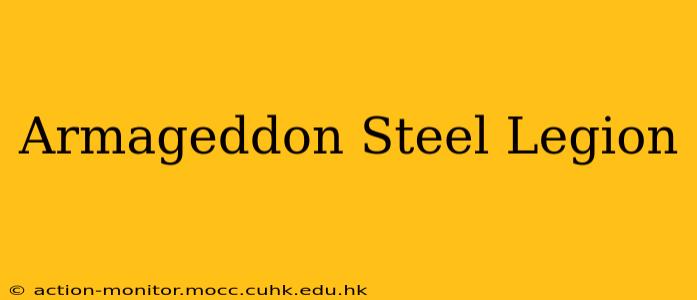 Armageddon Steel Legion