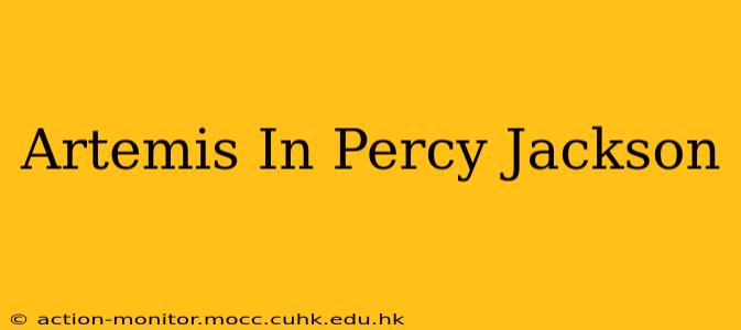 Artemis In Percy Jackson
