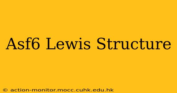 Asf6 Lewis Structure