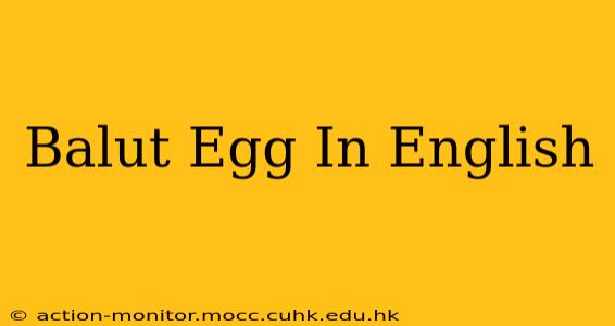 Balut Egg In English