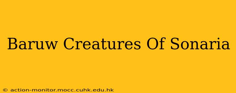 Baruw Creatures Of Sonaria