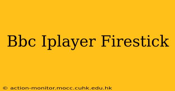 Bbc Iplayer Firestick
