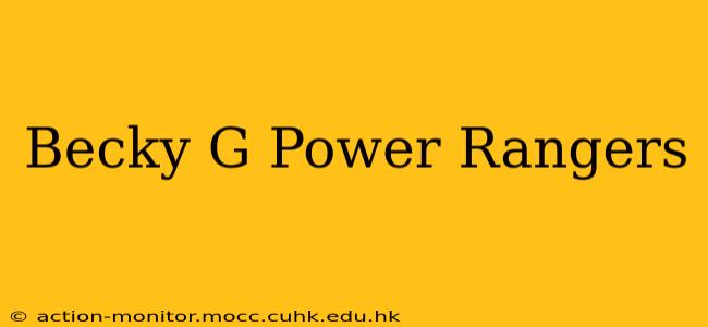Becky G Power Rangers