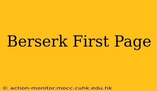 Berserk First Page