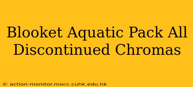 Blooket Aquatic Pack All Discontinued Chromas