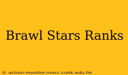 Brawl Stars Ranks
