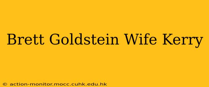 Brett Goldstein Wife Kerry