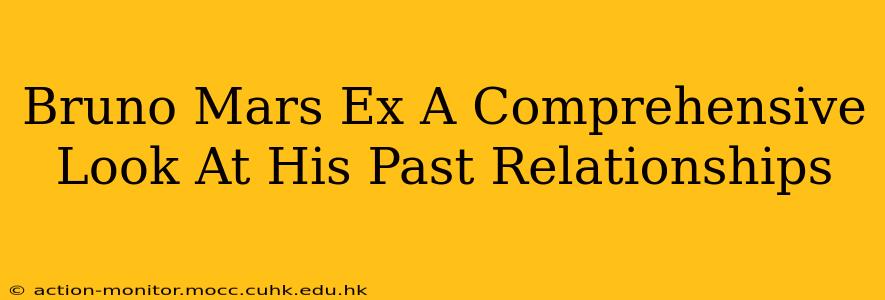 Bruno Mars Ex A Comprehensive Look At His Past Relationships