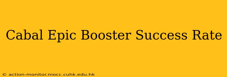 Cabal Epic Booster Success Rate