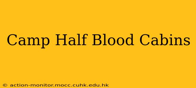Camp Half Blood Cabins