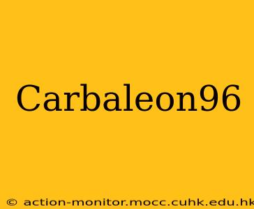 Carbaleon96