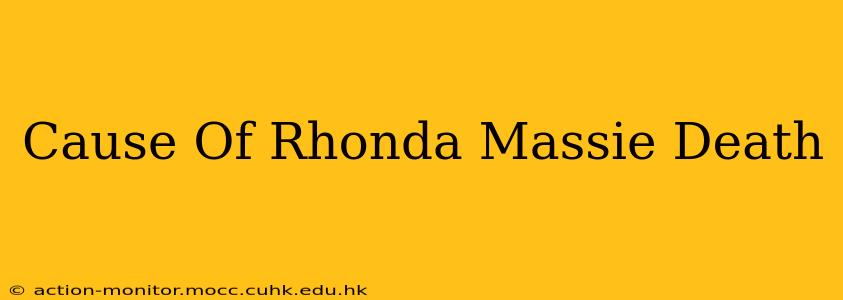 Cause Of Rhonda Massie Death