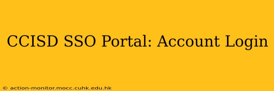 CCISD SSO Portal: Account Login