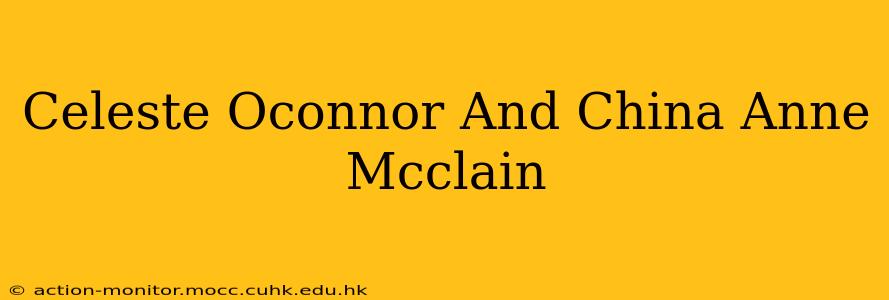 Celeste Oconnor And China Anne Mcclain