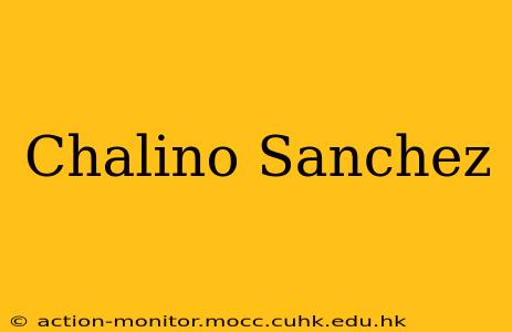 Chalino Sanchez