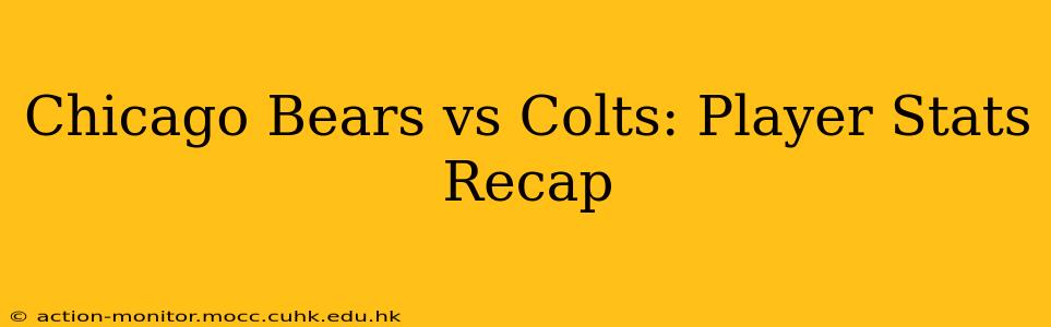 Chicago Bears vs Colts: Player Stats Recap