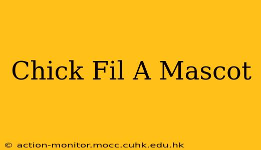Chick Fil A Mascot
