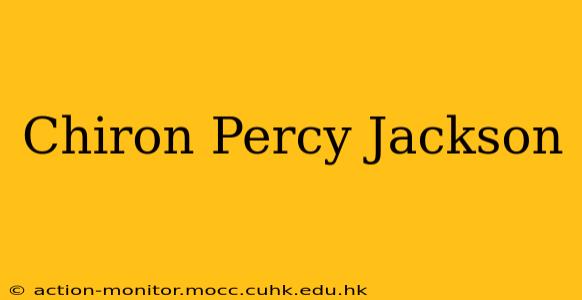 Chiron Percy Jackson