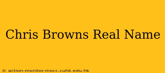 Chris Browns Real Name