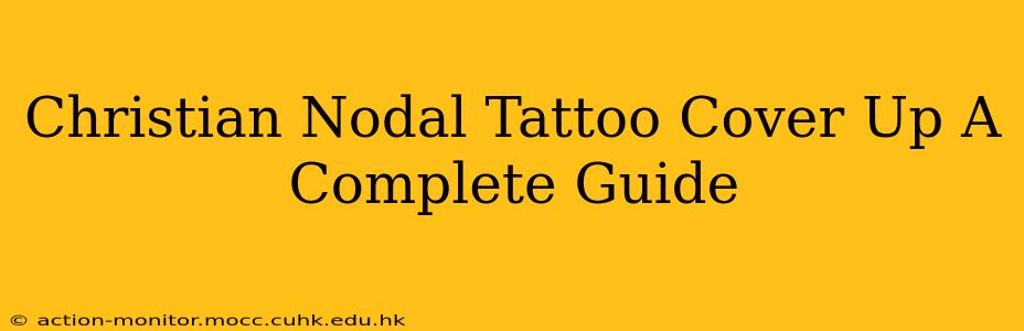 Christian Nodal Tattoo Cover Up A Complete Guide
