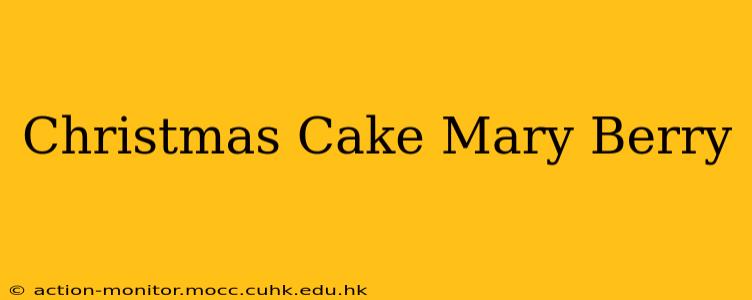 Christmas Cake Mary Berry