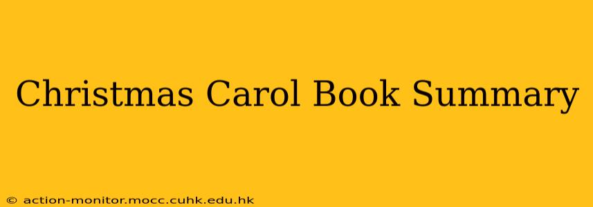Christmas Carol Book Summary