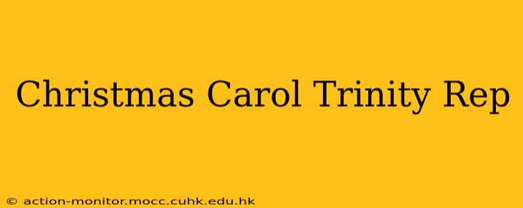 Christmas Carol Trinity Rep