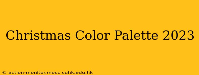 Christmas Color Palette 2023