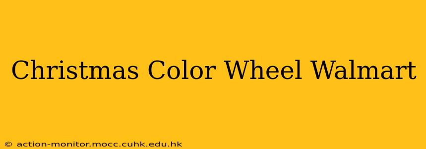 Christmas Color Wheel Walmart