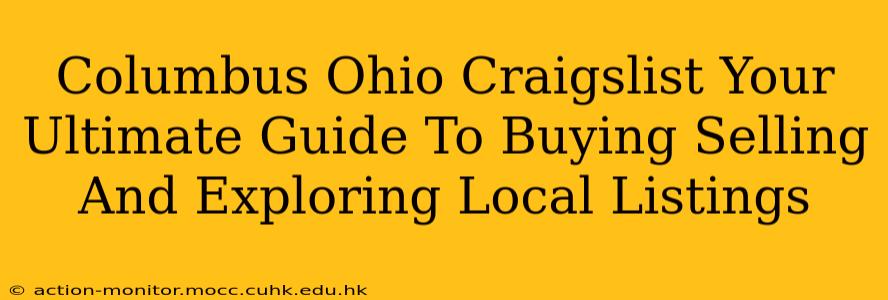 Columbus Ohio Craigslist Your Ultimate Guide To Buying Selling And Exploring Local Listings