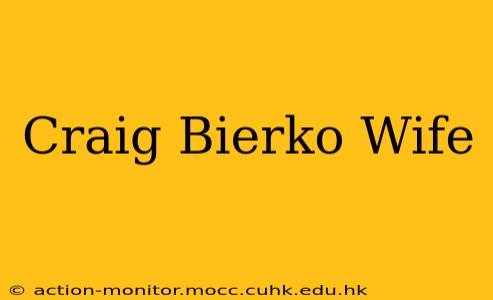 Craig Bierko Wife