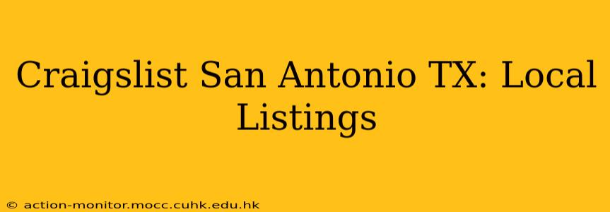 Craigslist San Antonio TX: Local Listings