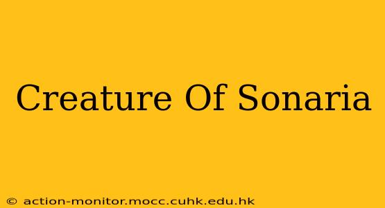 Creature Of Sonaria