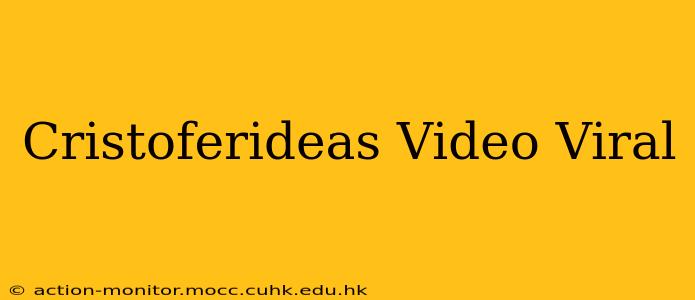 Cristoferideas Video Viral